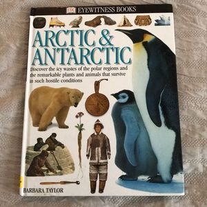 Eyewitness Books: Arctic & Antarctic